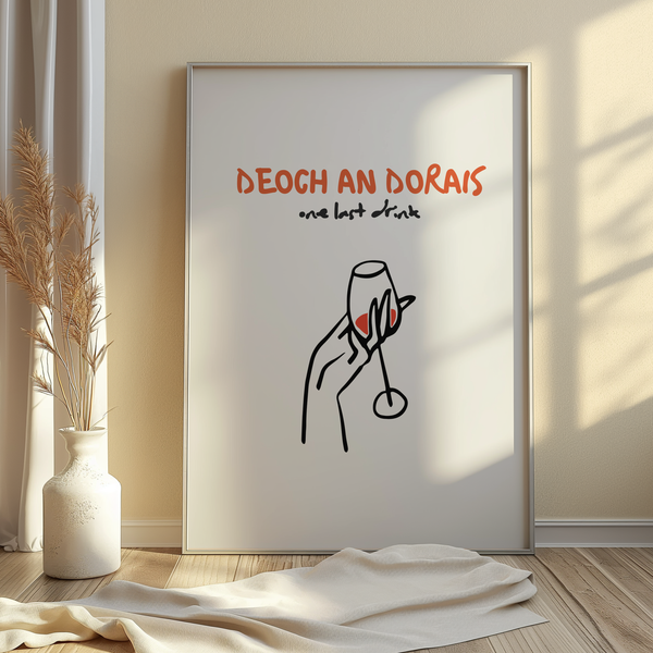 Deoch an dorais Print