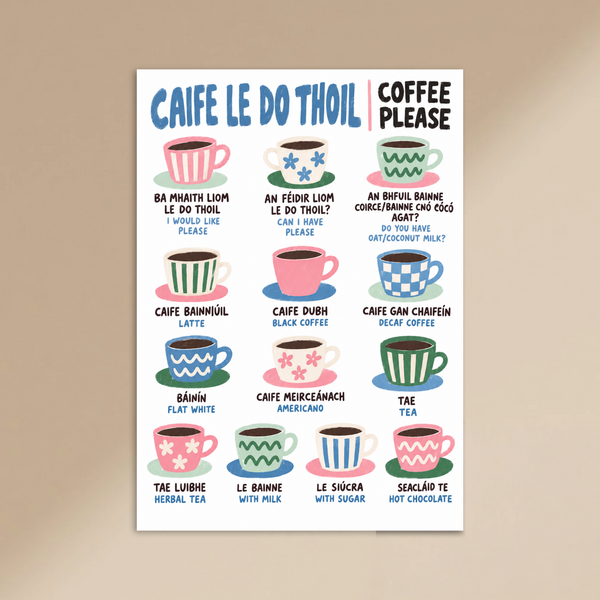 Caife Order Print