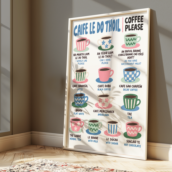 Caife Order Print