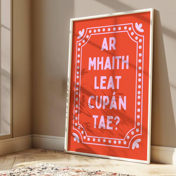 Ar mhaith leat cupán tae? Print
