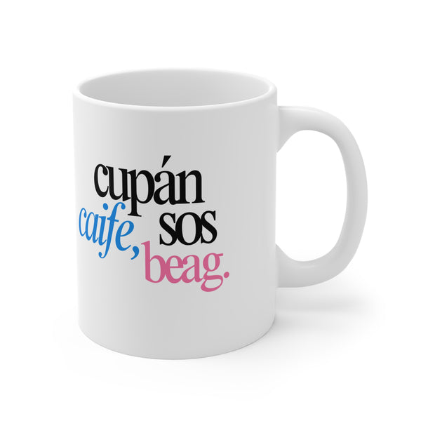 Cupán Caife  Mug, Irish Language Gaeilge Tea Cup, Ireland Coffee Mug, St Patrick's Day Gift, Kitchen Drinkware