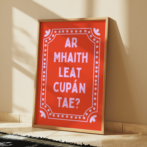Ar mhaith leat cupán tae? Print