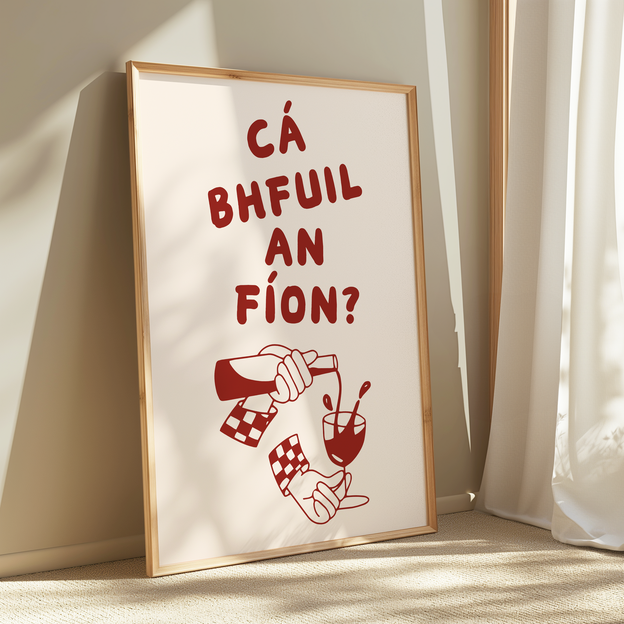 Cá bhfuil an fíon Print