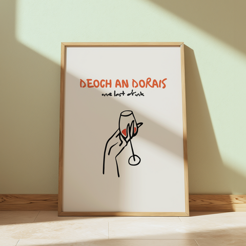 Deoch an dorais Print