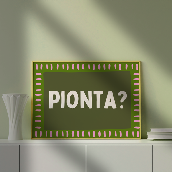 Pionta? Print