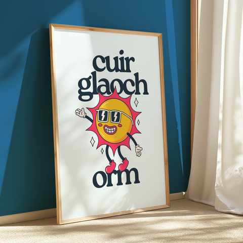 Cuir glaoch orm Print