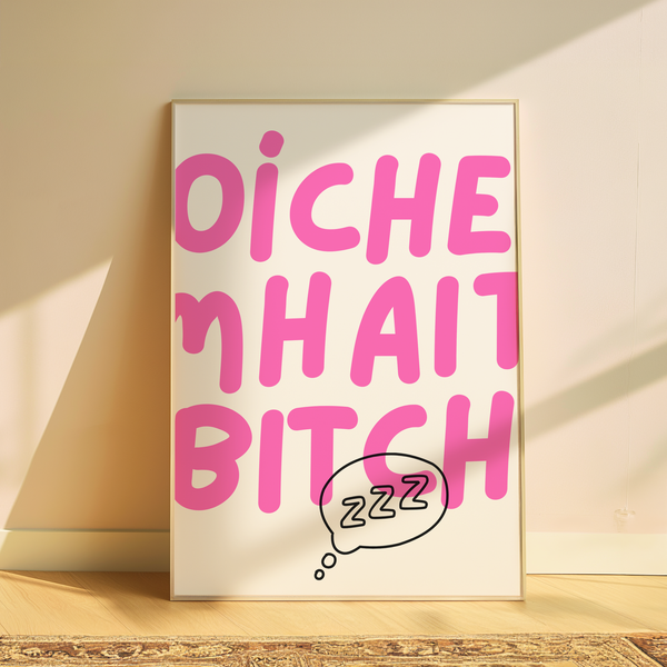 Oíche Mhaith Bitch