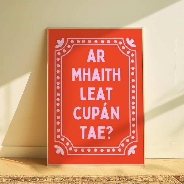 Ar mhaith leat cupán tae? Print