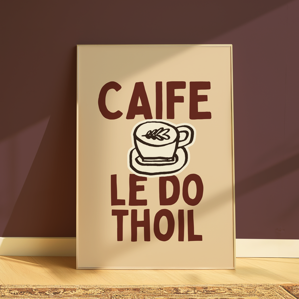 Caife le do thoil | Brown