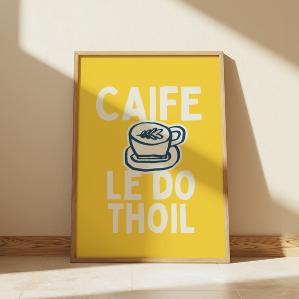 Caife le do thoil | Yellow