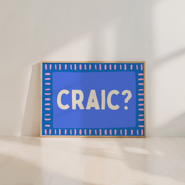 Craic Print
