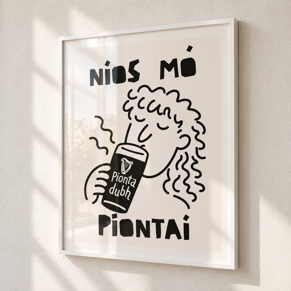 Níos mó Piontaí Print