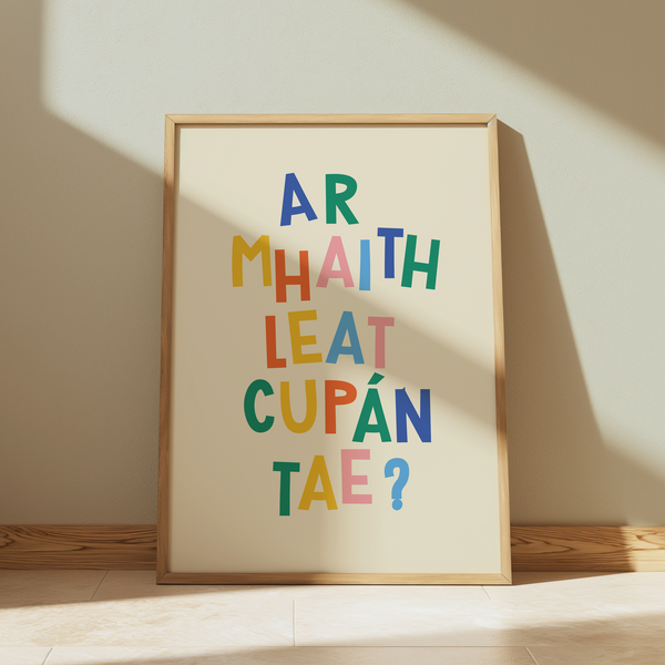 Ar mhaith leat cupán tae? Print