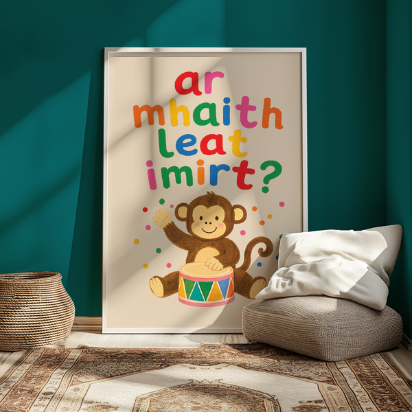 Ar Mhaith Leat Imirt Print