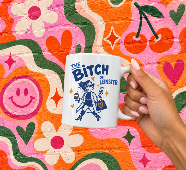 The Bitch of | Provinces of Ireland Mug